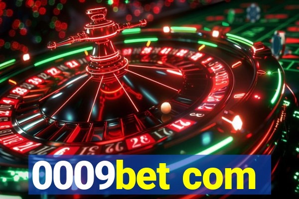 0009bet com
